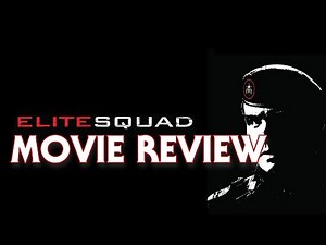 Elite Squad (2007) | Movie Review