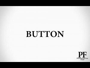 Cómo Pronunciar BUTTON en Inglés