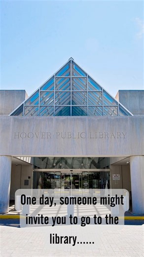 It’s always a good time to visit the library | Hoover Public Library, Hoover, Alabama