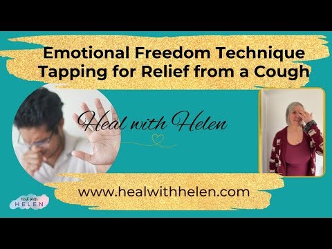 EFT Tapping (Emotional Freedom Technique) Meditation for Relief from Coughs Colds & Seasonal Illness