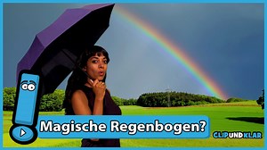 Wie entsteht ein Regenbogen?