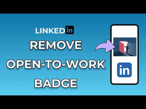 How to Remove "Open to Work" on LinkedIn 2025?