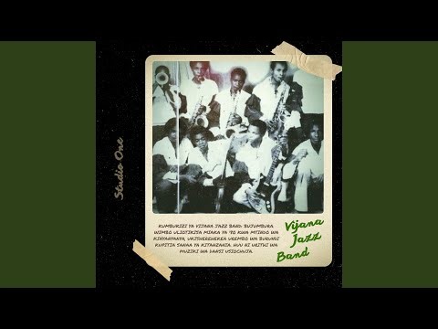 Bujumbura (feat. Vijana Jazz Band)
