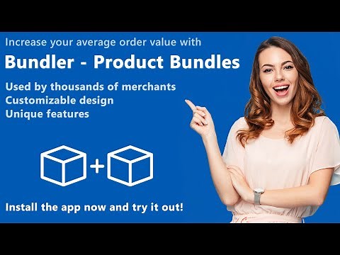 Bundler - Product Bundles app walkthrough
