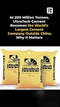 How UltraTech Became the World’s Biggest Cement Giant Outside China | The Core Report #News