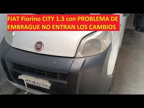 FIAT Fiorino City RUIDO EMBRAGUE y no entran los cambios o marchas. 1.3 Multijet diesel