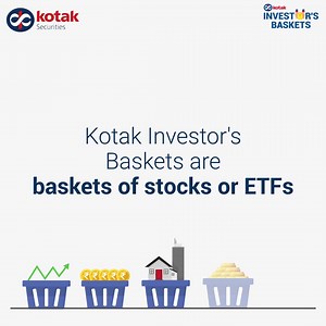 Diversify your investments with Kotak Investor's Baskets. These stock...