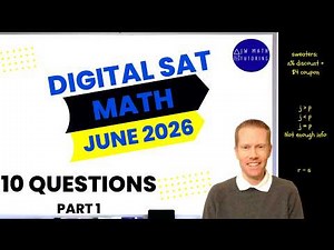 Digital SAT Math June 2026 10 Questions (Part 1)-Full Solutions & Explanations