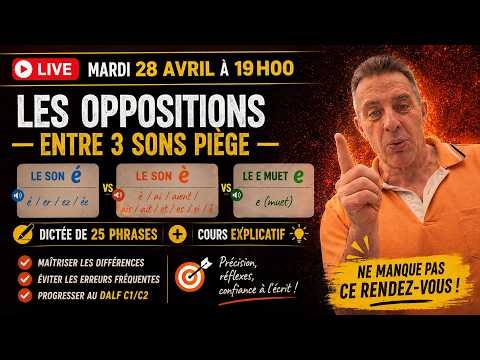 👉 Les 3 sons les plus dangereux en français (é / è / e muet) – Dictée + explications