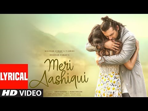 Meri Aashiqui Lyrical | Rochak Kohli, Jubin Nautiyal | Ihana D | Shree Anwar Sagar | Bhushan Kumar