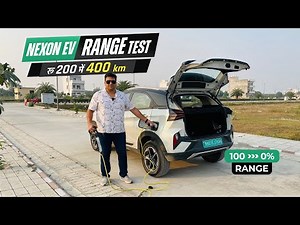 Tata Nexon EV Facelift LR Range Test | Nexon EV Actual Range Revealed | Nexon EV 2024