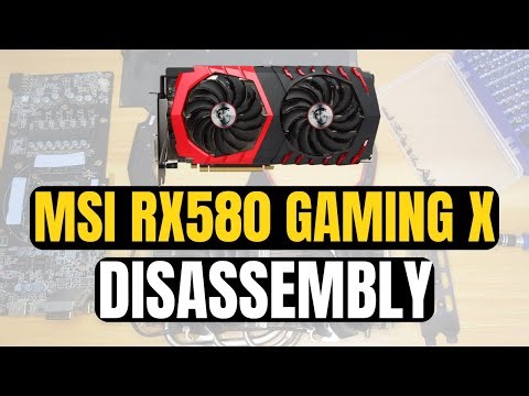 MSI Gaming X RX 580 Disassembly Parts Teardown