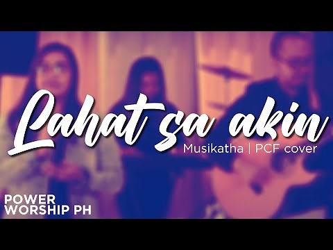 Lahat sa akin | Musikatha | by Micah Joy Epistola