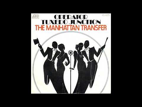 The Manhattan Transfer - Operator