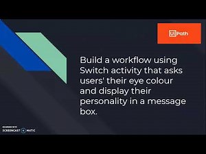 Tutorial On RPA using UiPath | Example - 8 | Switch Activity