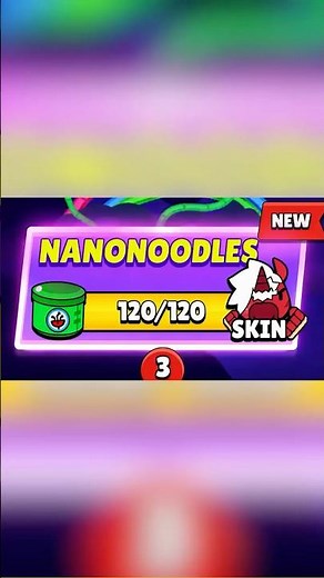 MAX NANONOODLES!😱⁉️ #brawlstars