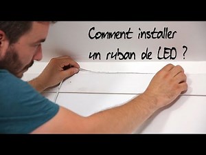 Comment installer un ruban de LED ?