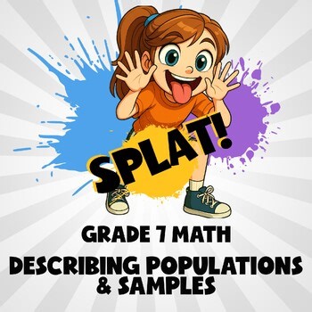 Describing Populations & Samples SPLAT! Math Game - No Prep Grade 7 Review