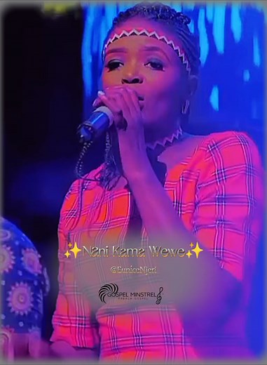 Nani Kama Wewe - Eunice Njeri Gospel Song