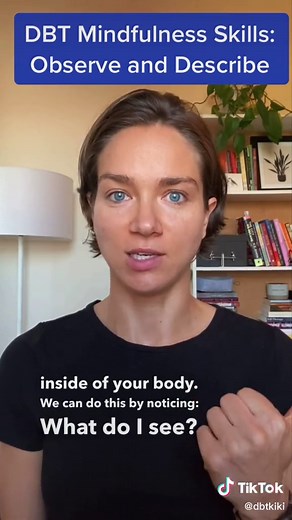 Mindfulness Made Easy: Observe and Describe with DBT