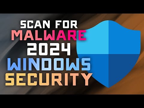 Scan your Computer for Malware & Viruses w/ Windows Security - 2024 Updated Guide