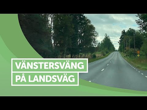 ÖVNINGSKÖR - Vänstersväng på landsväg