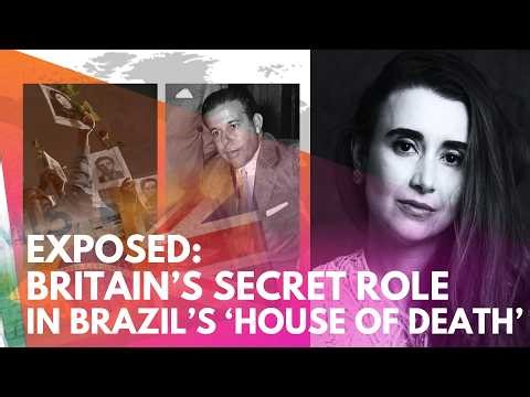 Sara's Watch | Cold War Crimes: MI5’s Training of Brazil’s Military Regime Exposed