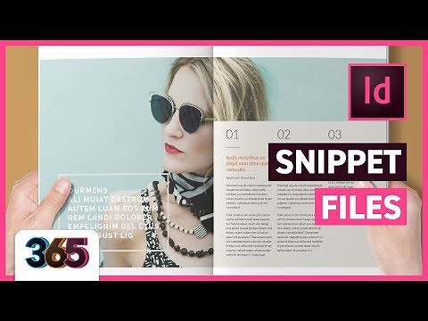 ✨ InDesign Snippets | InDesign CC Tutorial #140/365