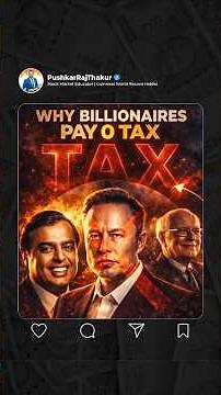 Why Billionaires Pay 0 Tax