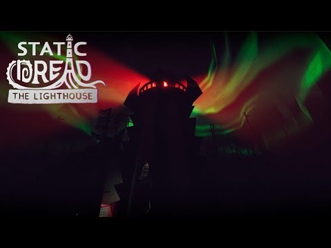 I MADE THE LIGHTHOUSE EVIL!!! | Static Dread: The Lighthouse - Pt. 9