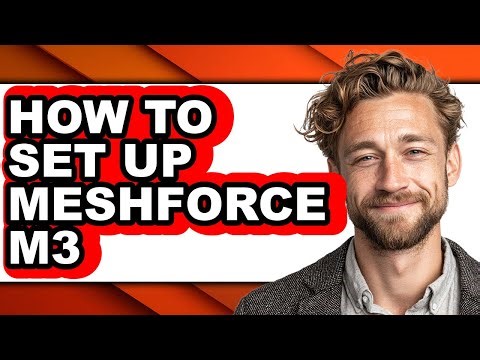 How to Set Up Meshforce M3 (updated)