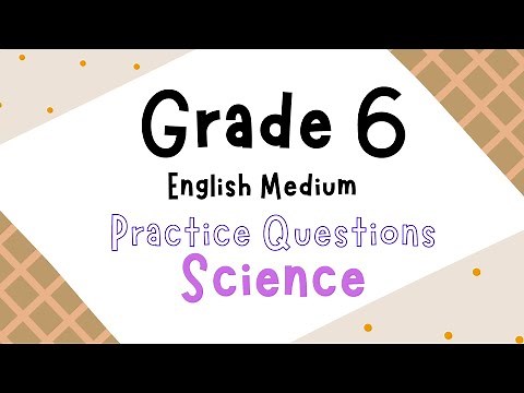 Grade 6 English Medium Science | Practice Questions With Answers #1k