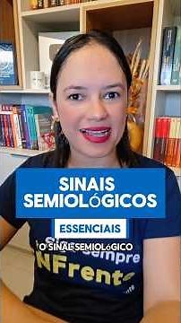 Essential Semiological Signs