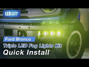 LED Factory Mart Ford Bronco Triple LED Fog Lights Kit for 2021-Later