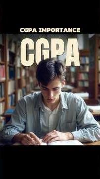 Importance of CGPA — Kitna Matter Karta Hai Real Life Me?