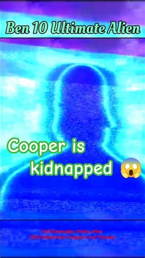 Cooper is kidnapped 😱 New Mission unlock Ben 10 Ultimate Alien Cosmic Distraction Gameplay #gaming