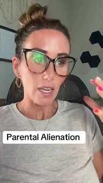 Dealing with parental alienation….