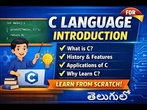 C Language Introduction | Basics of C Programming for Beginners | Learn C from Scratch in తెలుగులో
