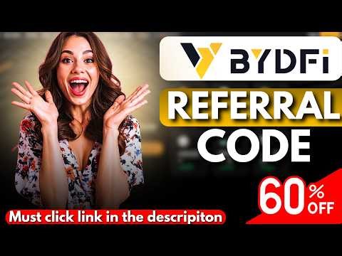 BYDFi Referral Code To Get Exclusive Benefits (2026) | BYDFi Invitation Code 💰🔥