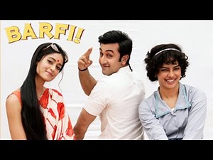 Barfi Movie Review - Ranbir Kapoor, Priyanka Chopra, Ileana D' Cruz
