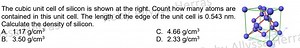The cubic unit cell of silicon is shown at the right. Count how... | Filo