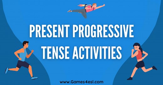 5 Fun Present Progressive Tense Games For Class | Games4esl