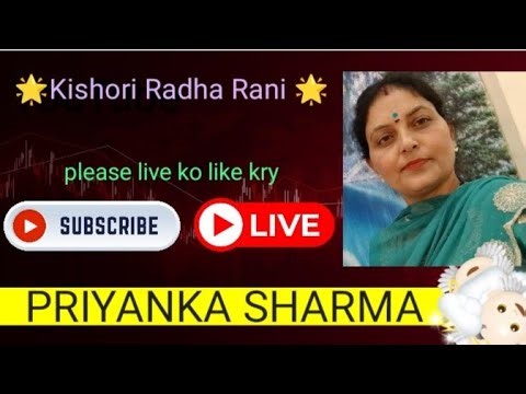Priyanka Sharma is live good morning my YouTube family 🙂