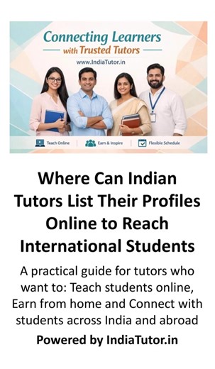 Where Can Indian Tutors List Their Profiles Online to Reach International Students