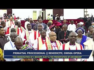 THE CONSECRATION OF 3 BISHOPS-ELECT & THE PRESENTATION OF ARCHBISHOP