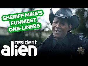 Sheriff Mike Thompson Funny Moments | Resident Alien | SYFY