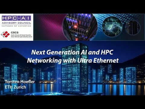 2025 Swiss Conference: Next Generation AI and HPC Networking with Ultra Ethernet