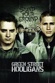 Green Street Hooligans / Хулиганите от зелената улица (2005)