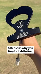 10K views · 23 comments | 5 Reasons Why You NEED a @labgolfputters ⬇️...