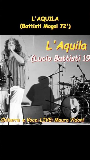 L'AQUILA (Lucio Battisti 1972)